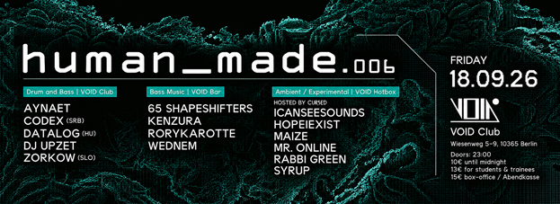 Upcoming VOID Event - VOID Club & Hall Berlin